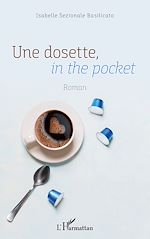 Télécharger le livre :  Une dosette, in the pocket