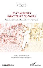 Télécharger le livre :  Les confréries, identités et discours