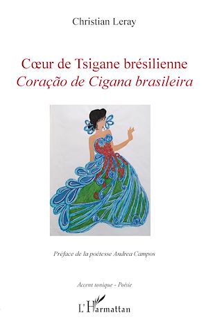 Téléchargez le livre :  COEUR DE TSIGANE BRESILIENNE