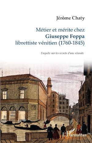 Téléchargez le livre :  Métier et mérite chez Giuseppe Foppa
