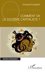 Télécharger le livre :  Comment va le système capitaliste ?
