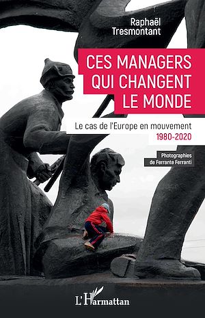 Téléchargez le livre :  Ces managers qui changent le monde
