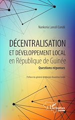 Télécharger le livre :  Décentralisation et développement local en République de Guinée