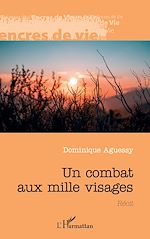 Télécharger le livre :  Un combat aux mille visages