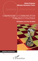 Télécharger le livre :  Comprendre la communication publique et politique