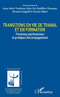 Télécharger le livre :  Transitions en vie de travail et en formation