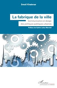 Télécharger le livre :  La fabrique de la ville
