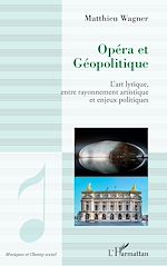 Télécharger le livre :  Opéra et géopolitique