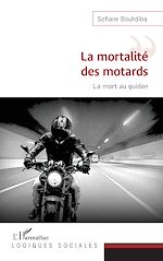 Télécharger le livre :  La mortalité des motards