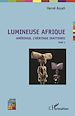 Télécharger le livre :  Lumineuse Afrique