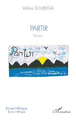 Télécharger le livre :  Partir. Roman