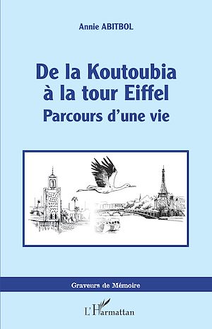 Téléchargez le livre :  De la Koutoubia à la Tour Eiffel