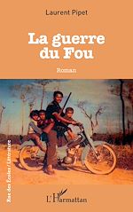 Télécharger le livre :  La guerre du fou