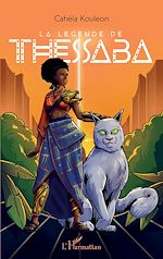 Télécharger le livre :  La légende de Thessaba