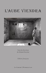 Télécharger le livre :  L'aube viendra