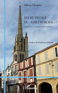 Télécharger le livre :  Fin du village ou "ghetto rural" ?
