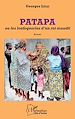 Télécharger le livre :  Patapa ou les loufoqueries d'un roi maudit