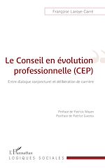 Télécharger le livre :  Le conseil en évolution professionnelle (CEP)