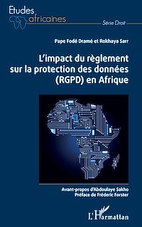 Télécharger le livre :  L'impact du règlement sur la protection des données (RGPD) en Afrique