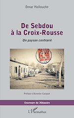 Download this eBook De Sebdou à la Croix-Rousse