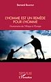 Télécharger le livre :  L'homme est un remède pour l'homme