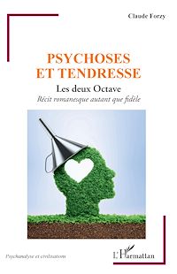 Télécharger le livre :  Psychose et tendresse