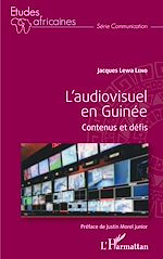 Download this eBook L'audiovisuel en Guinée