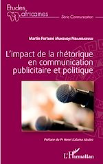 Download this eBook L'impact de la rhétorique en communication publicitaire et politique