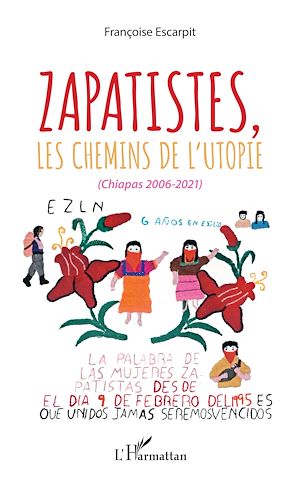 Téléchargez le livre :  Zapatistes, les chemins de l'utopie
