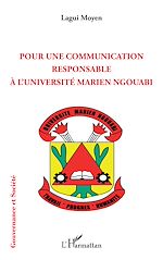 Télécharger le livre :  Pour une communication responsable à l'université Marien Ngouabi