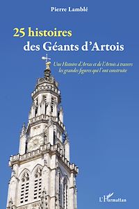Télécharger le livre :  25 histoires des Géants d'Artois