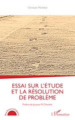 Télécharger le livre :  Essai sur l'étude et la résolution de problème