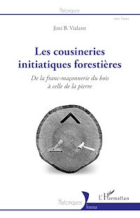 Télécharger le livre :  Les cousineries initiatiques forestières