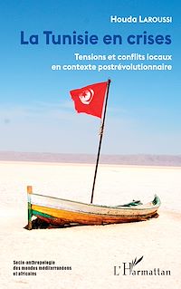 Télécharger le livre :  La Tunisie en crises