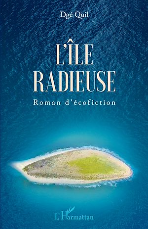 Téléchargez le livre :  L'île radieuse