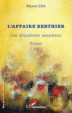 Télécharger le livre :  L'affaire Berthier