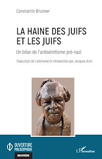 Télécharger le livre :  La haine des Juifs et les Juifs