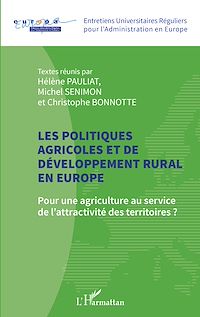 Télécharger le livre :  Les politiques agricoles et de développement rural en Europe