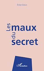 Télécharger le livre :  Les maux du secret