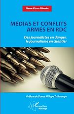 Télécharger le livre :  Médias et conflits armés en RDC