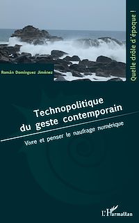 Télécharger le livre :  Technopolitique du geste contemporain