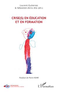 Télécharger le livre :  Crise(s) en éducation et en formation