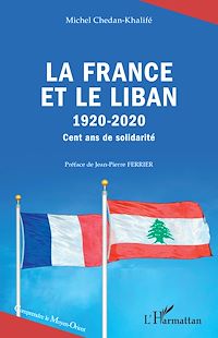 Télécharger le livre :  La France et le Liban