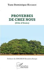 Télécharger le livre :  Proverbes de chez nous (Côte d'Ivoire)