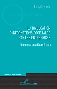 Télécharger le livre :  La divulgation d'informations sociétales par les entreprises