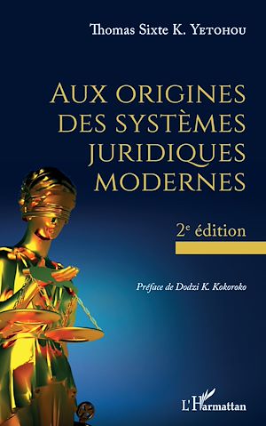 Téléchargez le livre :  Aux origines des systèmes juridiques modernes