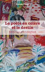 Télécharger le livre :  Le poète en colère et le destin