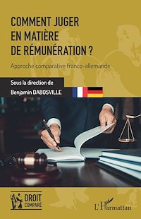 Télécharger le livre :  Comment juger en matière de rémunération ?