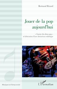 Télécharger le livre :  Jouer de la pop aujourd'hui