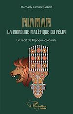 Télécharger le livre :  Niaman la morsure maléfique du félin